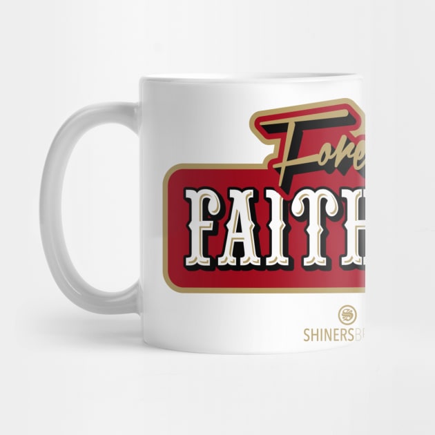 Forever Faithful by shinersbrand